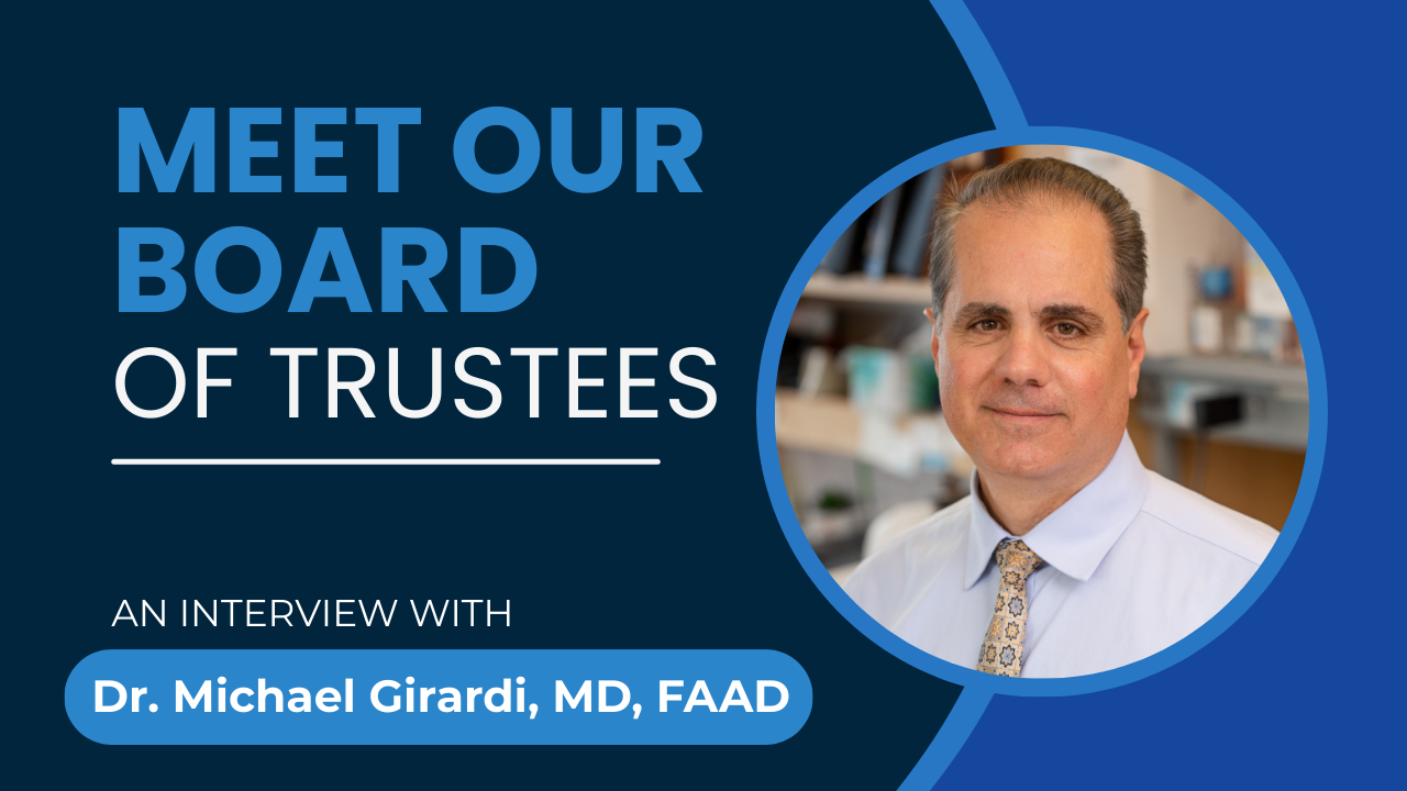 Meet The Board: Dr. Michael Girardi